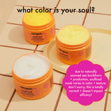 what color is your soul? due to naturally sourced sea buckthorn and production, soulfood mask varies in color and texture. don't worry, this is totally normal and doesn't impact efficacy. 